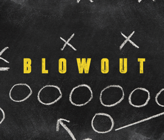 Blowout - Washington