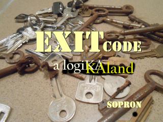 Exit Code - Sopron