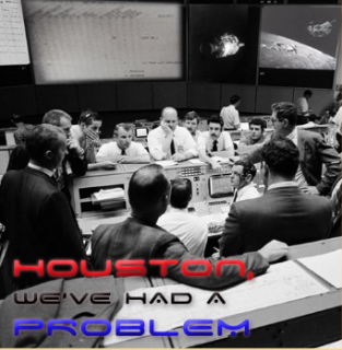 Houston we had a problem - Houston