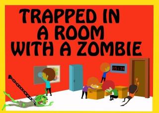 Trapped in a Room with a Zombie - London